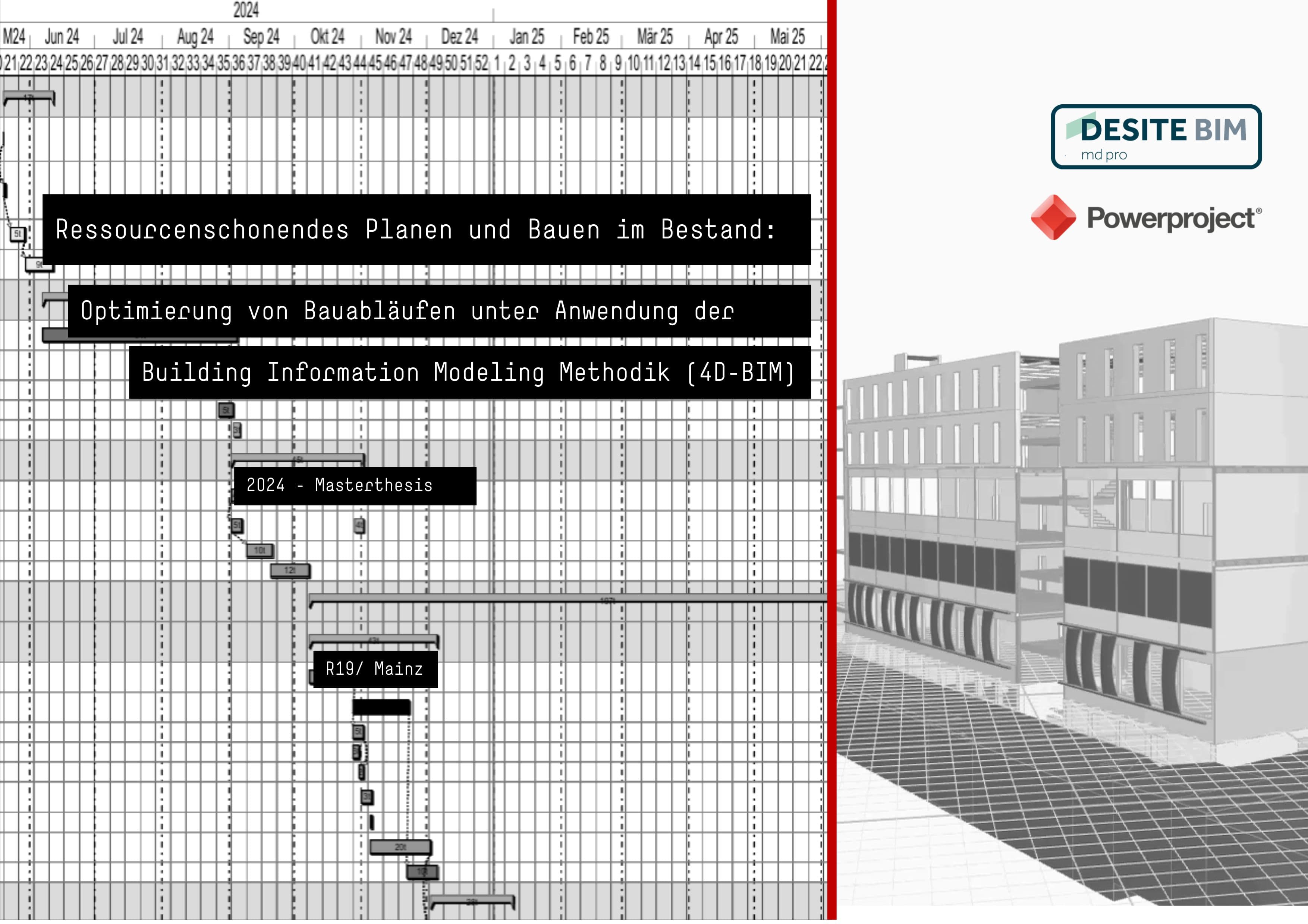 Cover Image of project: Ressourcenschonendes Planen und Bauen im Bestand I Optimierung von Bauabläufen unter Anwendung der Building Information Modeling Methodik (4D-BIM)